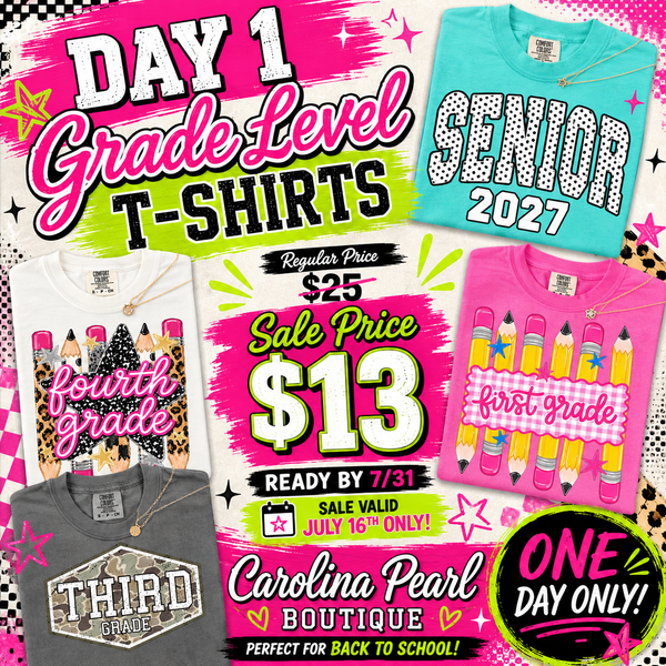 Day 1 CIJ Sale: Grade Level Tees
